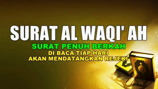 Keutamaan Membaca Surat Al Waqiah Untuk Memperlancar Rejeki